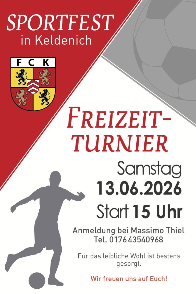 Wappen FC Keldenich Plakat für das Sportfest in Keldenich mit Informationen zum Freizeitturnier am 13.06.2026.